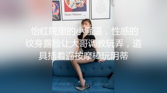 小骚货反差婊 坐在浴室马桶上玩跳蛋震阴蒂 寻找G点，玩得满脸绯红！