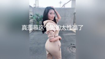 眼镜文静少妇,身材苗条,鲍鱼粉嫩,深夜和男友啪啪,近距离特写拍摄抽送过程