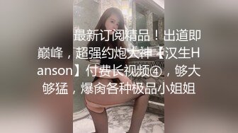 乖巧甜美00後精神小妹专场,多人多P,场面混乱,多种口味妹子全拿下