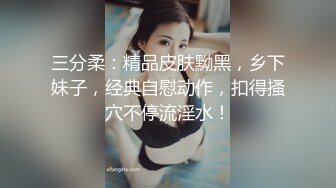 苏E风骚小少妇口交技术一流，完美露脸，国语对白