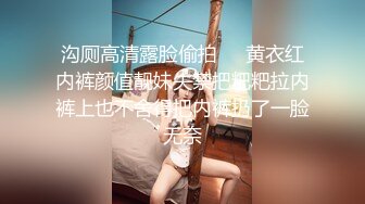 小骚货女友和炮友车上偷鸡，这口活一百分啊  吸几下就顶不住了，全射嘴里!