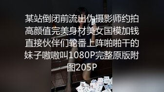  狂野的反差婊，女友带我去买衣服然后在试衣间给我口，吃鸡的饥渴样，像八百年没吃过鸡一样！