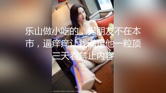 《精彩顶级泄密》万人求购国际版抖音OnlyFans网红健身撸铁美女S级身材pupsik55收费大胆自拍视图喜欢玩肛门的女人252P 56V