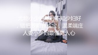 无水印12/14 单亲妈妈有那个癖好约粉丝户外打炮淫声好骚射不出来就算了VIP1196