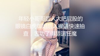 7/11最新 SM爱好者重度扩阴扩肛四只拖鞋整瓶大雪碧双手吞下VIP1196