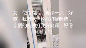 超棒身材大学美女约会男友居家啪啪 骑乘顶操 近距离偷拍 罕见真实偷拍