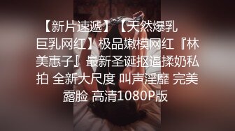 酒店偷拍-中年胖哥艳福不浅玩身材苗条大奶学生妹,骑她脸上喂她吃J8