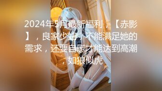 【步宾探花】超清4K设备偷拍，温柔外围小姐姐，口交啪啪后入展示完美性爱，新晋大神劲爆力作