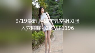 【新片速遞 】【百度云泄密】多位反差女友被曝光❤️20位位良家美女出镜