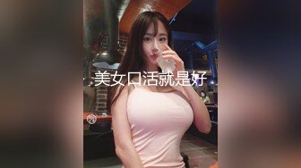 PUA牛人约炮几位性感身材露脸美女，人生赢家，全是高质量的小姐姐原版大合集 (2)