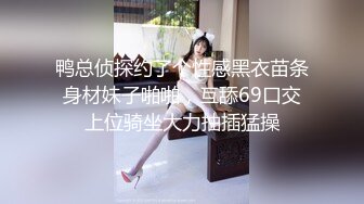 【精品推荐】Transexjapan最新流出妖娆美妖chulin与男优3P 相互毒龙猛操嫩菊最后高潮口爆