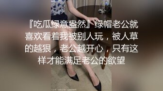 绿播下海~秒杀网红~颜值美爆了【欧阳马去偏旁】道具自慰~骚舞扭屁股~掰逼粉嫩【15V】  (9)