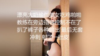 【新片速遞】  甜美眼镜美少女桃子！极品大肥臀超诱人！上跳蛋塞穴自慰，手指扣入粉穴，水声哗哗娇喘呻吟