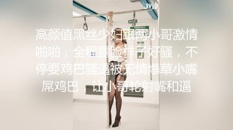 【新片速遞】  【梦梦】超级甜美的身甜美女❤️掰开骚穴看特写，食指扣逼自慰浪叫呻吟~哥哥，快点来啊❤️人家下面骚痒想被插内射！！[1.59G/MP4/02:05:40]