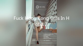 Fuck Hong Kong Grils In Hotel 2