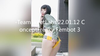 -TeamSkeetLabs.22.01.12 ConceptFreaky Fembot 3