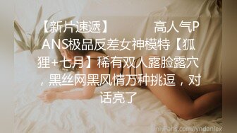 房东出租屋房间偷装摄像头偷拍小夫妻的性爱生活老公鸡巴不行只能用嘴和手来满足媳妇