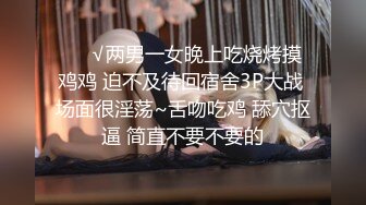 ❤️√极品女神张津瑜 高级酒店真实约啪 身材完美 无毛嫩穴 草的嗷嗷叫 喜欢上位 约的值了 _最完整视频[116.86MB/MP4/19:58]