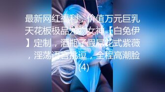 【新片速遞】监控破解偷拍❤️极品美女和男友酒店开房洗澡啪啪啪