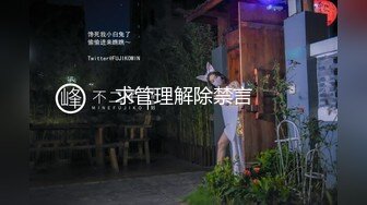 强推！强推！★☆最新究极核弹★☆极品网红母狗 ▶美杜莎◀ 最新露出群P付费福利，丝袜美腿狠操 两个多小时超长 [3.3G_MP4]